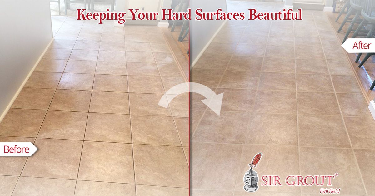 Keeping Your Hard Surfaces Beautiful