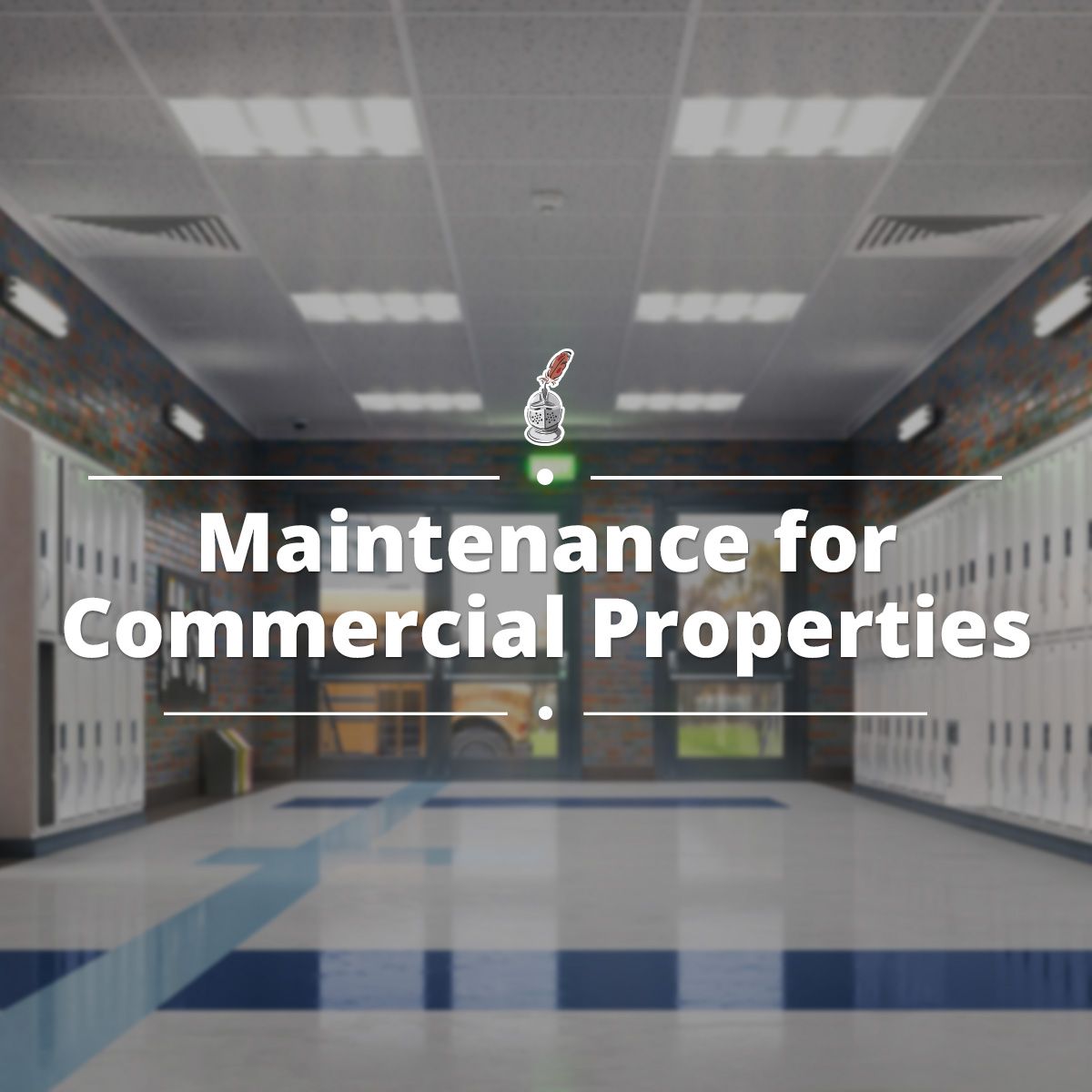 Maintenance for Commercial Properties